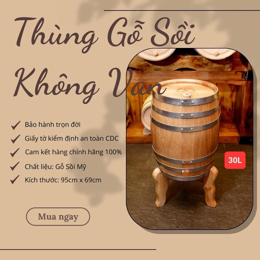 Thùng Gỗ Sồi 30L  - Không Van